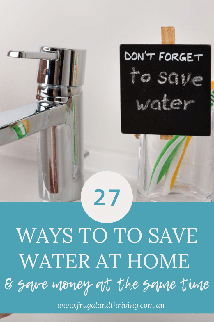 How to Save Water at Home - 27 Ways to Conserve Water