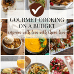 gourmet cooking on a budget pinterest pin