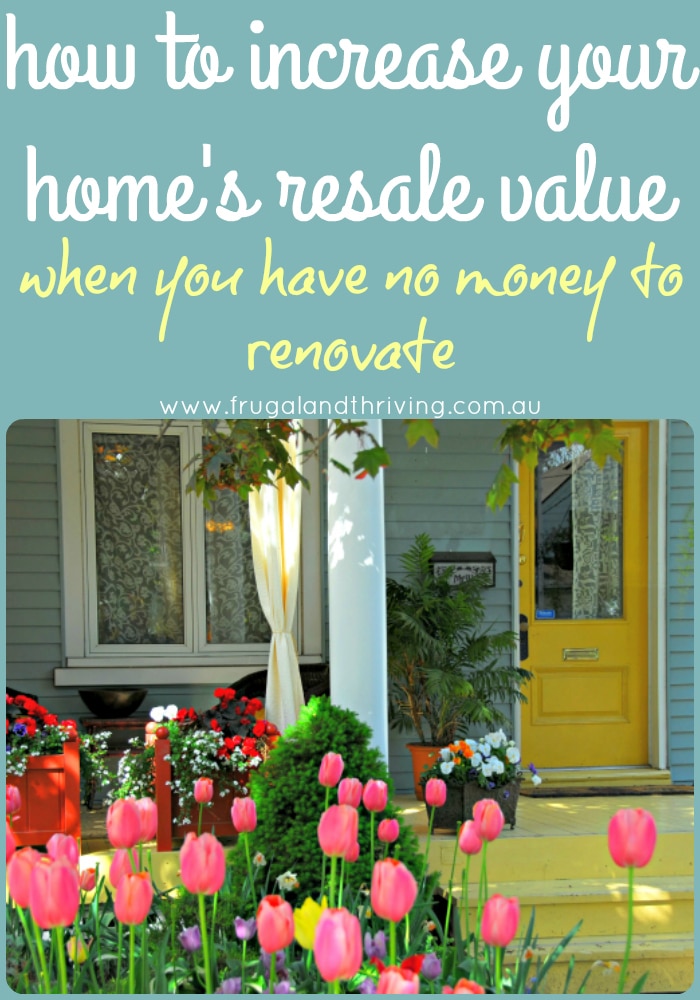 increase the value of your home on a budget