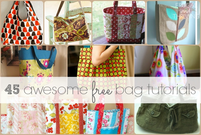 45 Awesome Free Bag Making Tutorials