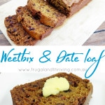 Weetbix and Date Loaf
