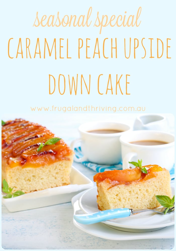 Caramel Peach Upside Down Cake