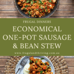 economical one pot sausage and bean stew with vegetables pin