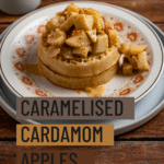 caramelised cardamom apples pin