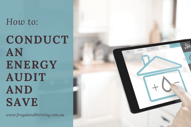 how to conduct an energy audit and save