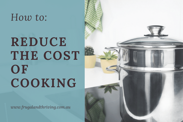 10 Ways to Reduce the Cost of Cooking and Save Energy