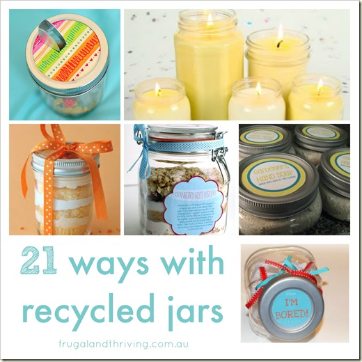 21 ways with recycled jars