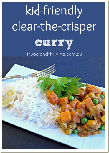 kid-friendly clear the crisper curry