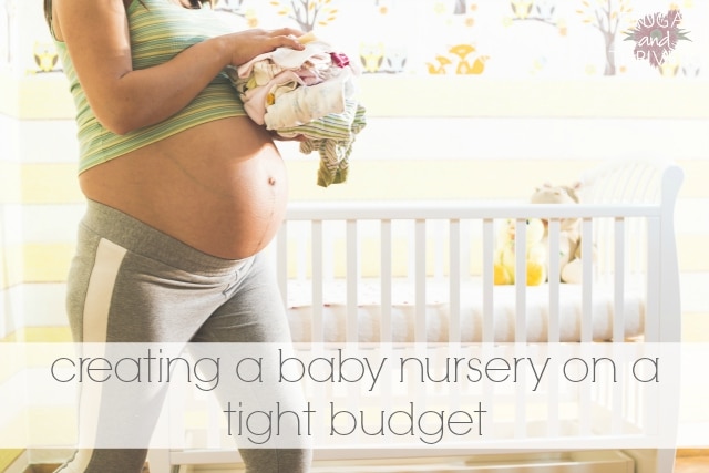 How to create a baby nursery on a tight budget