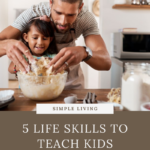 life skills to teach kids pinterest pin
