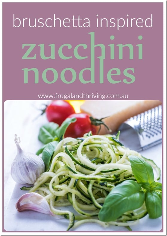 bruschetta inspired zucchini noodles