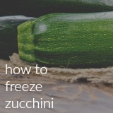 how to freeze zucchini