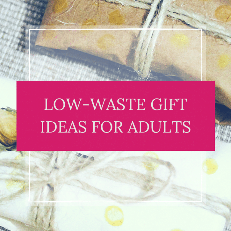 Low-Waste Gift Ideas for Adults