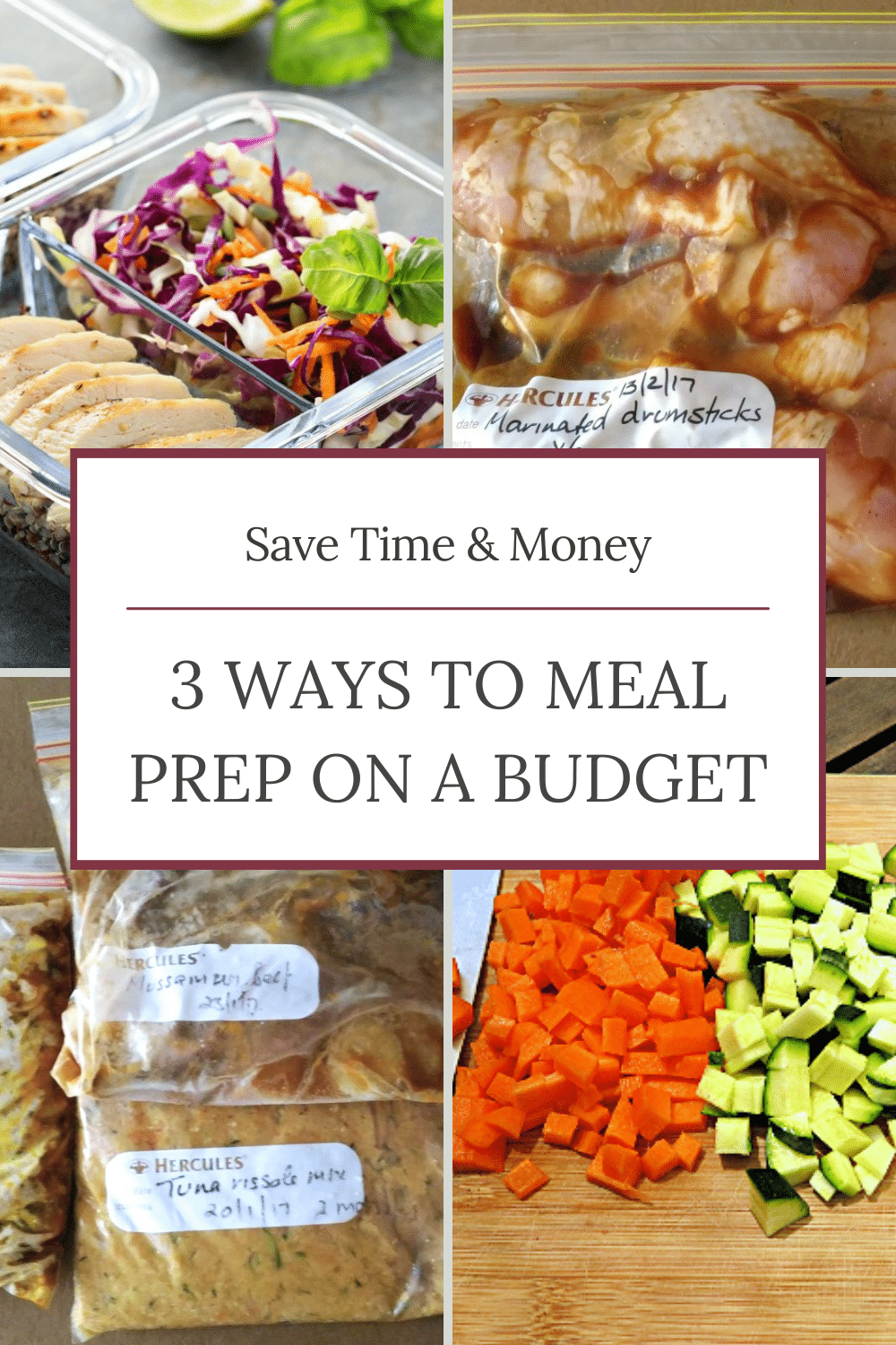 Once-a-Week Budget Meal Prep - Use All 3 Methods to Save