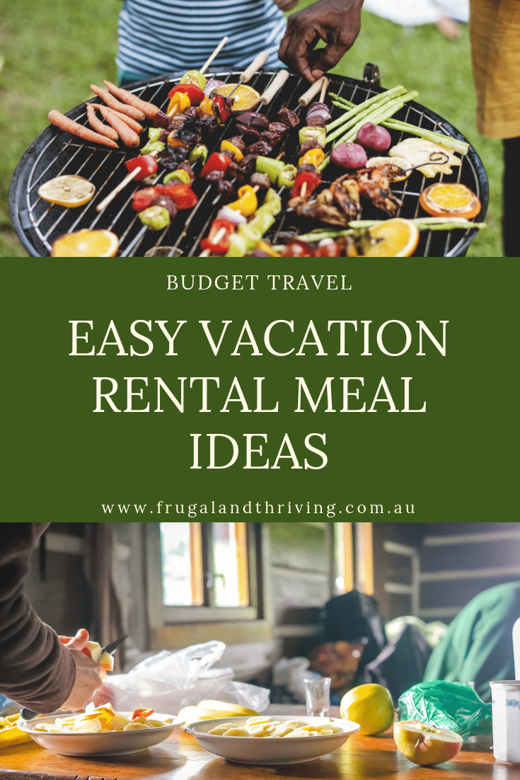 Cooking on a holiday can save you hundreds of dollars. But it’s no vacation if you spend all the time in the kitchen! These vacation meal ideas will save you time and money so you can enjoy your holiday. #budgettravel #budgetvacation