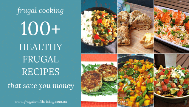 230+ Healthy Frugal Recipes That Save You Money