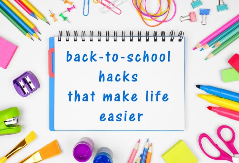 15 Back-to-School Hacks to Make Life Easier