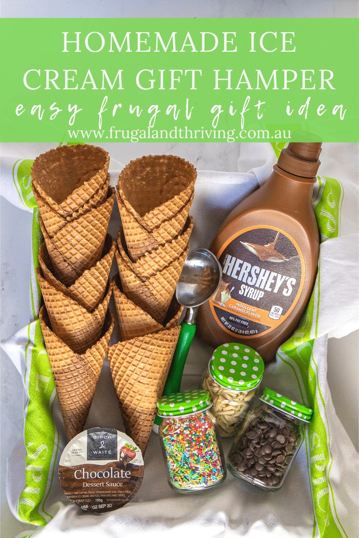 Easy DIY Ice Cream Gift Basket Frugal and Fun