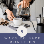 how to save money on coffee pin 5