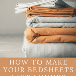 how to make your sheets last longer pin