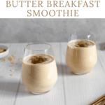 banana and peanut butter breakfast smoothie pinterest pin